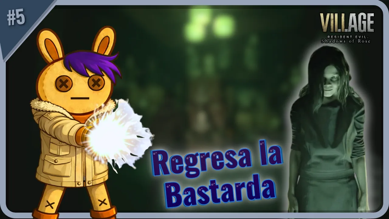 La Niña Ha Regresado | RE Village Shadow of Rose Ep5