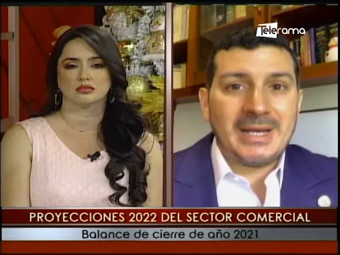 Proyecciones 2022 del sector comercial balance de cierre de año 2021