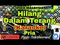 Download Lagu HILANG DALAM TERANG -  SEARCH (KARAOKE MALAYSIA) Nada Pria || C minor