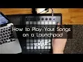 The Launchpad Tutorial To End All Launchpad Tutorials