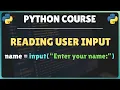 28 How Python Programs Take User Input input Function Explained with examples