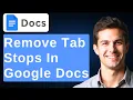 How To Remove Tab Stops In Google Docs Guide 2026 Guide