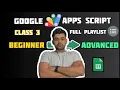 Google Apps Script Variables Full Guide var let const Explained Class 3 Beginner Tutorial