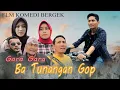 FLM BERGEK TERBARU 2021_GARA -GARA BA TUNAGAN GOB (HD VIDEO QUALITY)
