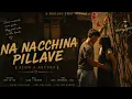 NA NACCHINA PILLAVE/ YOUTH (TELUGU) {Slo+Reverd} Gv Prakash