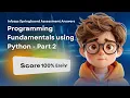 Infosys Springboard Programming Fundamentals using Python Part 2 Assessment