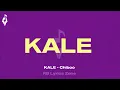 KALE - Chiboo (Official Lyrics )