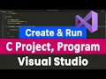 How to Create a C Programming Language Project and Run a C Program in Visua Studio