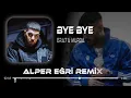 Lagu Takılmaya Geldiysen Yes Yes ( Alper Eğri Remix ) ERA7CAPONE \u0026 MURDA - BYE BYE