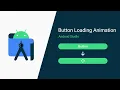 Button Loading Animation in Android Studio Tutorial in Java