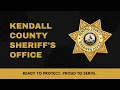 Kendall County Sheriff s Office Overview