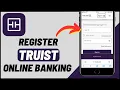 How to Register for Truist Online Banking Sign Up Truist Mobile