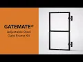 Introducing the GATEMATE Adjustable Gate Frame The gate that adapts to your space