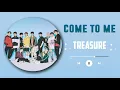 Download Lagu TREASURE - COME TO ME (RINGTONE) | DEBUT | DOWNLOAD 👇