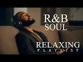 Lagu 【R\u0026B Soul】Soft Soul Embrace  Warm Jazz Night Vibes