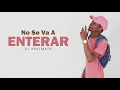 El Polimata - No Se Va A Enterar (Audio Oficia)