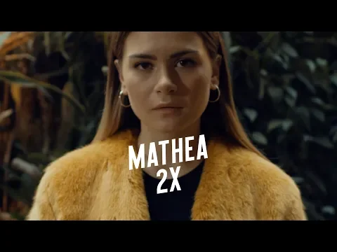 Download MP3 Mathea - 2x