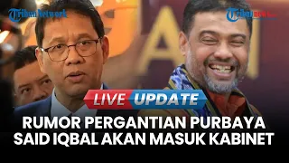  live update isu reshuffle kabinet heboh purbaya mundur dari menkeu u0026 said iqbal masuk kabinet