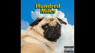 Hundred Miles - Tryst