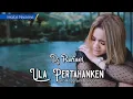 Download Lagu DJ KARAOKE ULA PERTAHANKEN -  LAGU KARO  NADA CEWEK