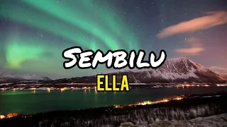 ella sembilu lirik 