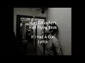 Download Lagu if i had the gun - noel gallagher HFB ( karaoke )