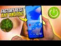 How to Factory Reset any Android Phone