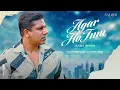 Download Lagu Lucky Singh - Agar Ho Tum (produced by Irfaan \u0026 Suraj)