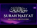Download Lagu Beautiful Recitation | Surah An Nazi'at - سورة النازعات | Ismail Ejaz | اسماعيل اعجاز