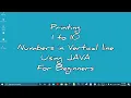 Printing 1 to 10 numbers in Vertical line using java for Beginners
