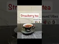 Download Lagu Strawberry tea🍓
