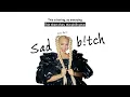 Vietsub | SAD B!TCH - Anne-Marie | Lyrics Video