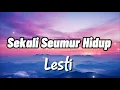 Download Lagu Lesti Kejora - Sekali seumur hidup (lirik lagu) #lestikejora #lestisekaliseumurhidup #leslar #viral