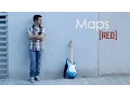 Maps - Maroon 5 (cover by Red Sprecacenere) on iTunes, CDBaby and Spotify