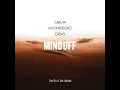 Carlita | WhoMadeWho | Orsay - Mind Off (That's It 85 Remix)