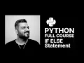 IF ELSE Statement in Python Python Tutorials in Hindi