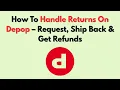 How To Handle Returns On De Request Ship Back Get Refunds