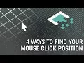 4 Ways to Find Your Mouse Click in World Space
