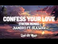 Download Lagu Jiandro - Confess your love (Lyrics) ft. ola.wav [Tiktok Remix] | run to me confess your love