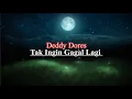 Lagu Deddy Dores ~ Tak Ingin Gagal Lagi (Lirik) Lagu Lawas