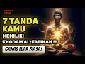 Download Lagu BELUM BANYAK YANG TAU , KHODAM AL-FATIHAH , KHODAM PALING GANAS DI BUMI ❗ Berikut Ciri-Cirinya!