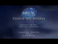 Them Dirty Roses - Cocaine And Whiskey [Karaoke Version]