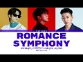 BIG Naughty (서동현)- Romance Symphony (낭만교향곡) ft. Changmo, Jay Park [Color Coded Lyrics (HAN/ROM/ENG)]