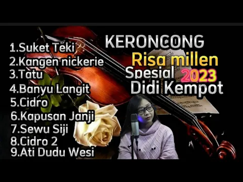 Download MP3 KERONCONG RISA MILLEN || Spesial Didi Kempot ||