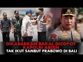 Download Lagu DIKABARKAN BAKAL DICOPOT, KAPOLRI ABSEN, TAK IKUT SAMBUT PRABOWO DI BALI