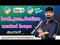 Break Continue Pass Statements in Python Explained With Examples Python Course in Telugu 2023