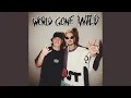 Download Lagu World Gone Wild (feat. Sam Martin) (Extended)