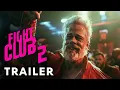 Download Lagu Fight Club 2 (2025) - First Trailer | Edward Norton, Brad Pitt