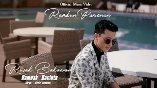 lagu minang terbaru 2022 rusak bakawan ramuak bacinto rambun pamenan official music video 