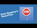 Early Stopping in TensorFlow